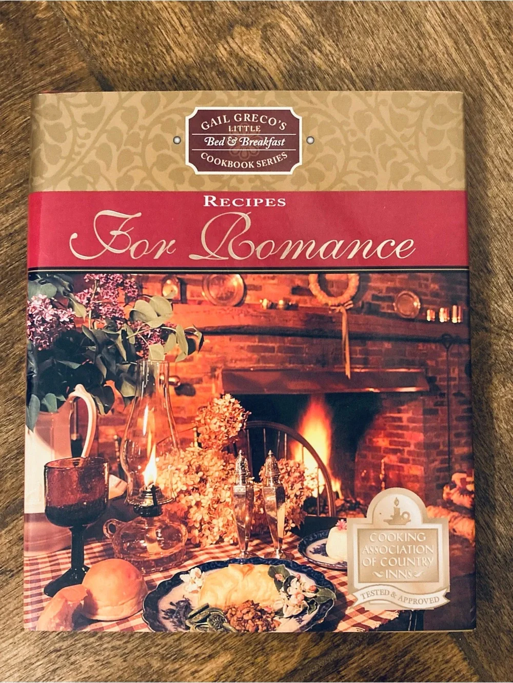 Recipes for Romance Gail Greco Cookbook 1996 Bed & Breakfast Cottagecore
